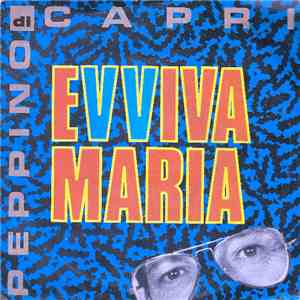 Peppino Di Capri - Evviva Maria FLAC