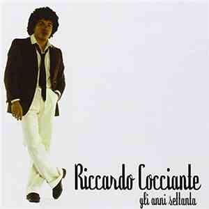 Riccardo Cocciante - Gli Anni Settanta FLAC
