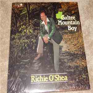 Richie O'Shea - Galtee Mountain Boy FLAC