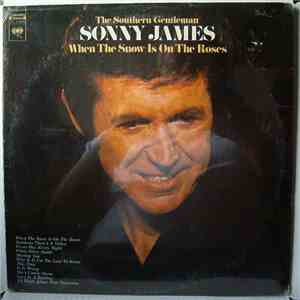 Sonny James The Southern Gentleman - When The Snow Is On The Roses FLAC