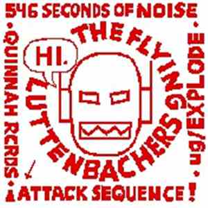 The Flying Luttenbachers - 546 Seconds Of Noise FLAC