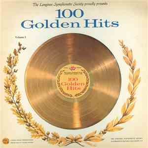 The Longines Symphonette - 100 Golden Hits Volume 3 FLAC