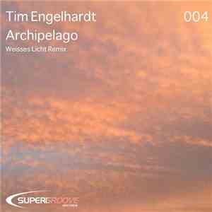 Tim Engelhardt - Archipelago FLAC