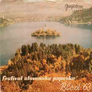 Various - Festival Slovenske Popevke Bled 1963 (1. Ploča) FLAC
