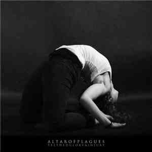 Altar Of Plagues - Teethed Glory And Injury FLAC