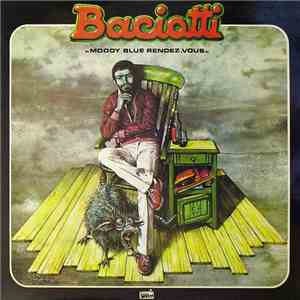 Baciotti - Moody Blue Rendez-Vous FLAC