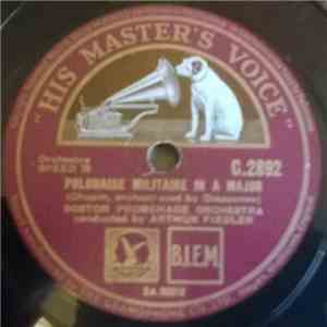 Boston Promenade Orchestra Conducted By Arthur Fiedler - Polonaise Militaire In A Major FLAC