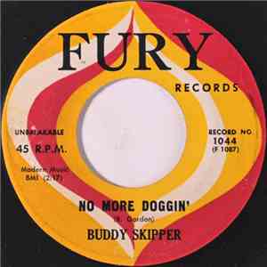 Buddy Skipper - No More Doggin' / The Clock FLAC