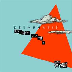 Deemphasis - Loss Of Gravity FLAC