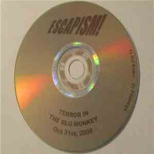 DJ Expo & Phoreyz - Escapism Presents: Terror In The Blu Monkey FLAC