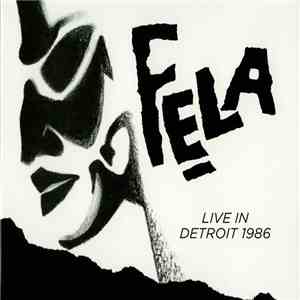 Fẹla - Live In Detroit 1986 FLAC