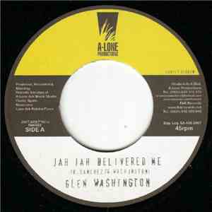 Glen Washington / Ranking Forrest - Jah Jah Delivered Me / Heads Of Government FLAC