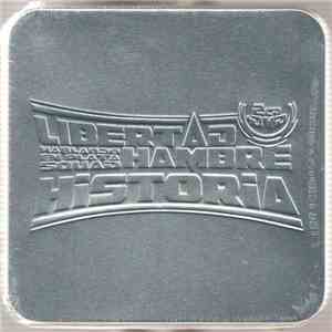 Hablando En Plata Squad - Libertad / Hambre / Historia FLAC