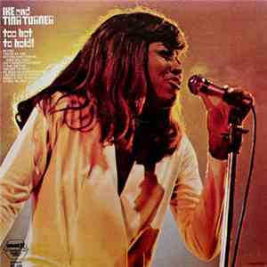 Ike And Tina Turner - Too Hot To Hold FLAC