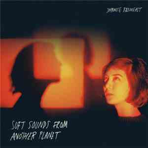 Japanese Breakfast - Soft Sounds From Another Planet FLAC