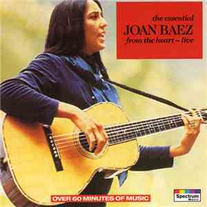 Joan Baez - The Essential Joan Baez: From The Heart FLAC