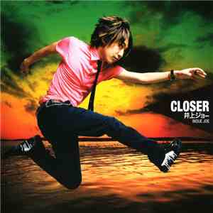 Joe Inoue - Closer (English Version) FLAC
