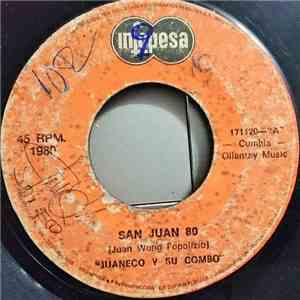 Juaneco Y Su Combo - San Juan 80 / Ven Niña Ven FLAC