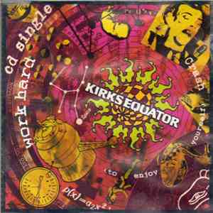 Kirks Equator - Work Hard FLAC