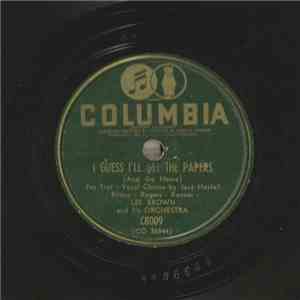 Les Brown And His Orchestra - I Guess I'll Get The Papers / The Whole World Is Singing My Song FLAC