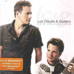 Luiz Cláudio & Giuliano - Dois Apaixonados FLAC