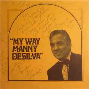 Manny Desilva - My Way Manny Desilva FLAC