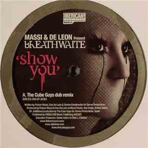 Massi & De Leon Present Breathwaite - Show You FLAC