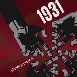 Planet P Project - 1931: Go Out Dancing Part 1 FLAC