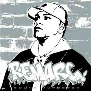 Remarc - Sound Murderer FLAC