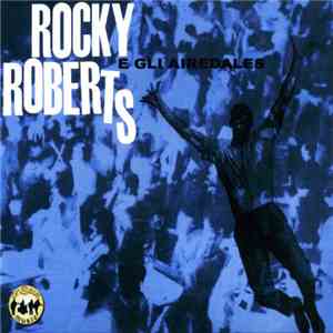Rocky Roberts E Gli Airedales - Rocky Roberts E Gli Airedales FLAC