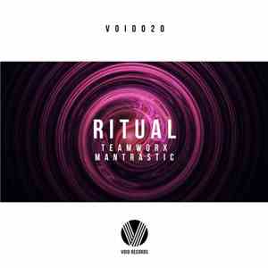 Teamworx, Mantrastic - Ritual FLAC