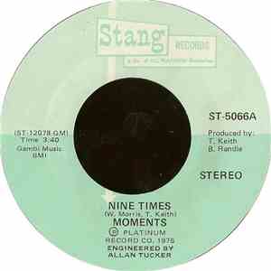 The Moments - Nine Times / When The Morning Comes FLAC