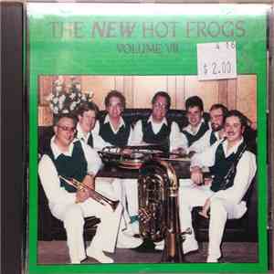 The New Hot Frogs - Volume VII FLAC