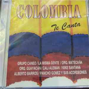 Various - Colombia Te Canta FLAC