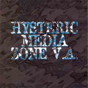 Various - Hysteric Media Zone V.A. 4 FLAC