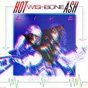 Wishbone Ash - Hot Ash Live FLAC