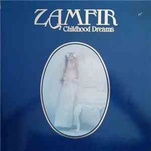Zamfir - Childhood Dreams FLAC