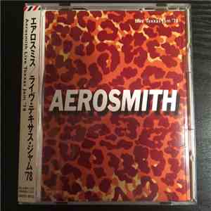 Aerosmith - Live Texxas Jam '78 FLAC