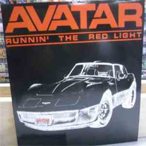 Avatar  - Runnin' The Red Light FLAC