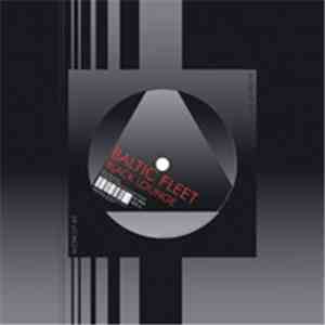 Baltic Fleet - Black Lounge / 3 Dollar Dress FLAC