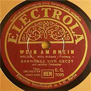 Barnabas Von Géczy Und Sein Orchester - Wein Am Rhein / Alt-Wien FLAC