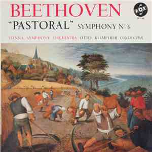 Beethoven : Vienna Symphony Orchestra Under The Direction Of Otto Klemperer - Beethoven Symphony No. 6 "Pastoral" FLAC