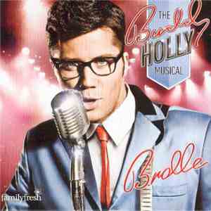 Brolle JR - The Buddy Holly Musical FLAC