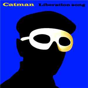 Catman  - Liberation Song FLAC