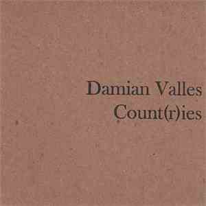 Damian Valles - Count(r)ies FLAC
