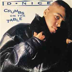 D-Nice - Crumbs On The Table FLAC