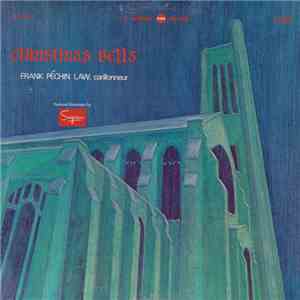 Frank Pèchin Law - Christmas Bells FLAC