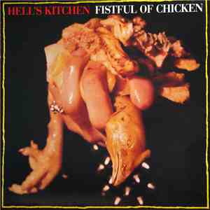 Hell's Kitchen - Fistful Of Chicken FLAC