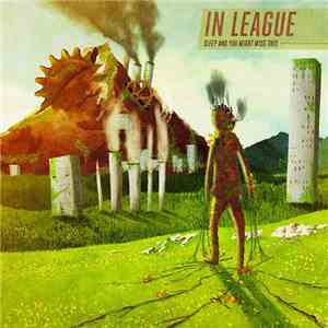 In League - Sleep And You Might Miss This FLAC
