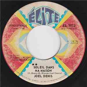 Joel Denis - Soleil Dans Ma Maison FLAC